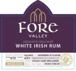 Fore Valley White Irish Rum Label